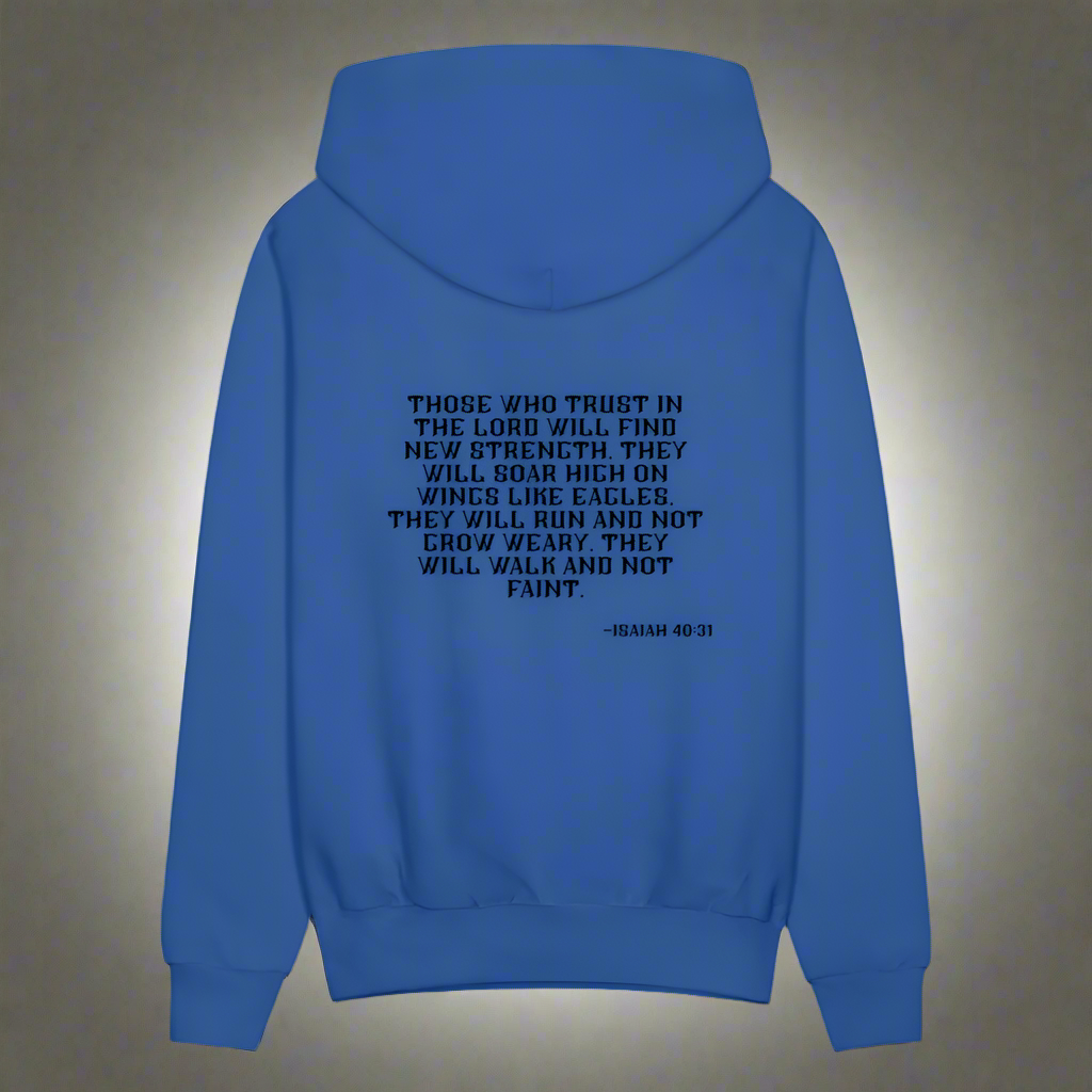 'Trust in the Lord' Royal Blue Hoodie Strive Collection - royal blue
