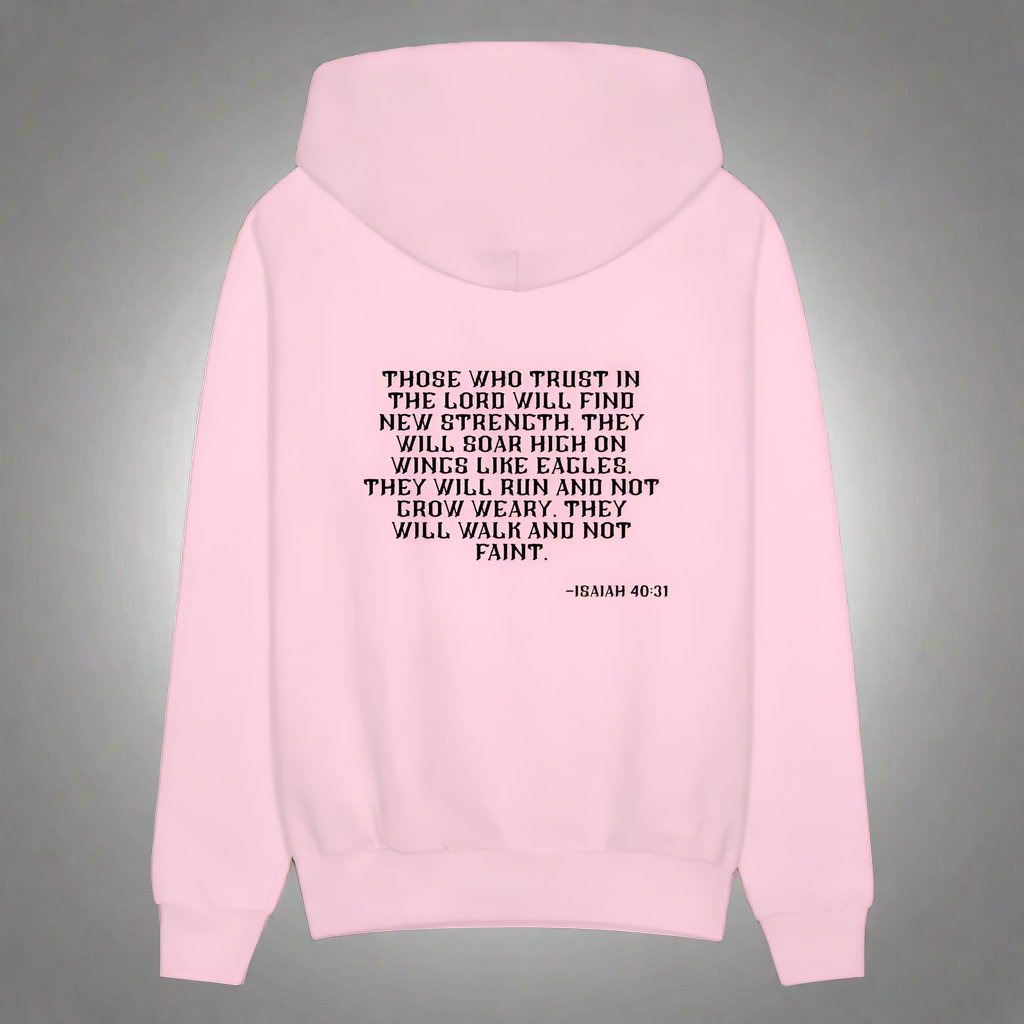 'Trust in the Lord' Pink Hoodie Strive Collection - pale pink