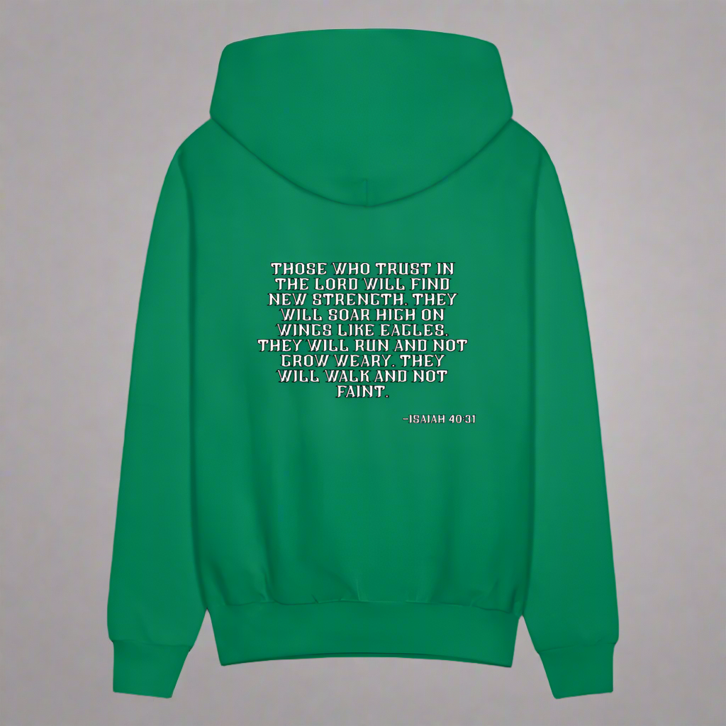 'Trust in the Lord' Kelly Green Hoodie Strive Collection - kelly green